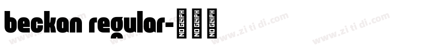 beckan regular字体转换